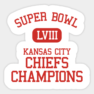 Super Bowl LVIII Champions - Kansas City Chiefs Sticker